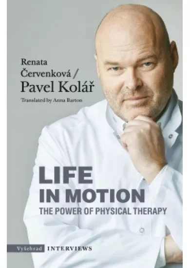Life in Motion. The Power of Physical Therapy