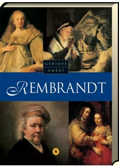 Géniové umění - Rembrandt