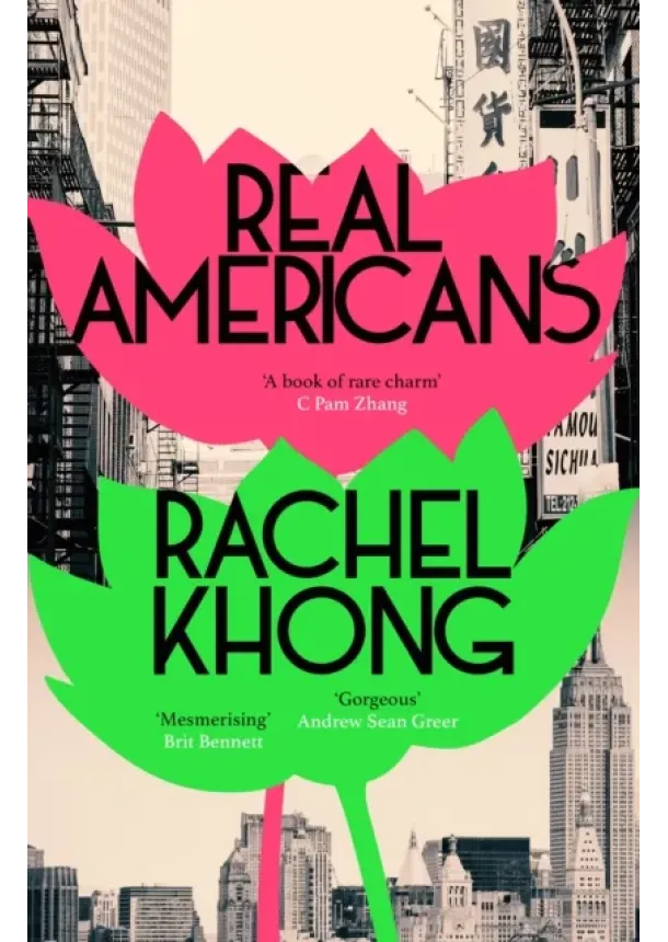 Rachel Khong - Real Americans