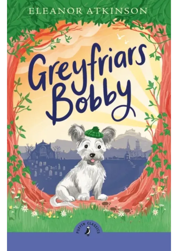 Eleanor Atkinson - Greyfriars Bobby