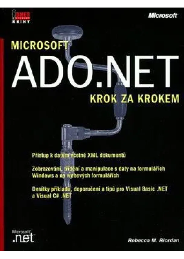 Rebecca M. Riordan - MS ADO.NET - Krok za krokem
