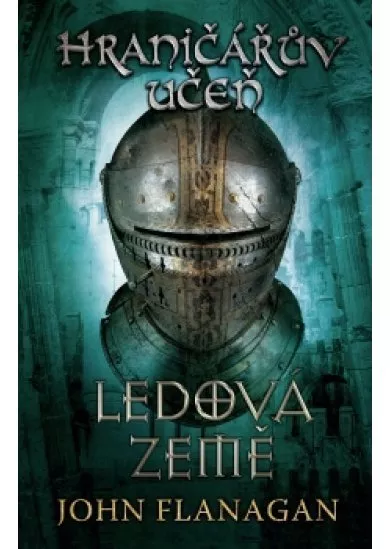 Hraničářův učeň - Kniha třetí - Ledová země