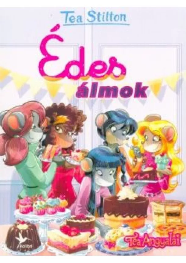 Tea Stilton - Édes álmok - Tea angyalai