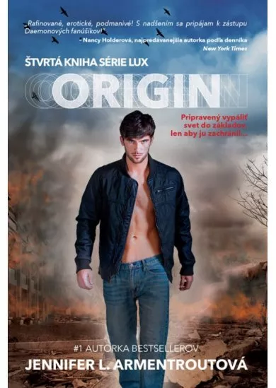 Origin – Pripravený vypáliť svet do základov, len aby ju zachránil...