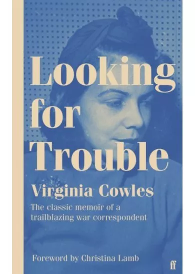 Looking for Trouble