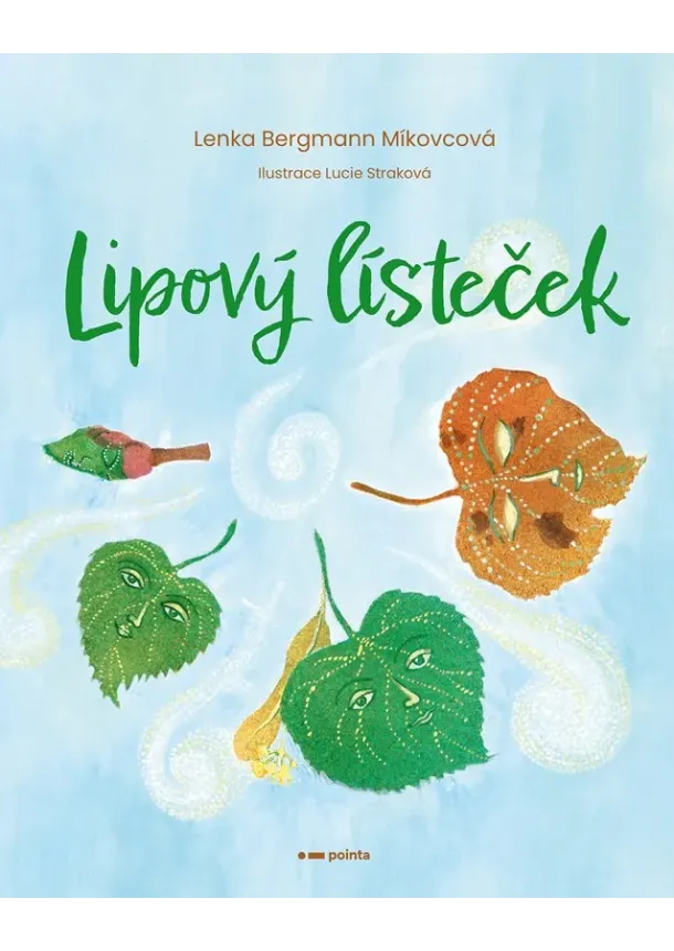 Lenka Bergmann Míkovcová - Lipový lísteček