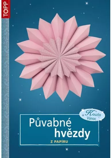 Půvabné hvězdy z papíru - TOPP