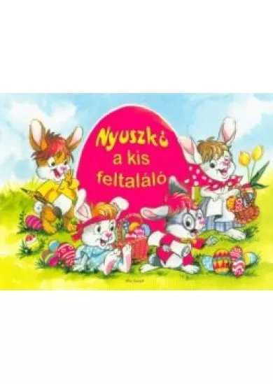 Nyuszkó a kis feltaláló §H