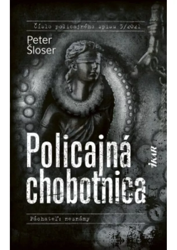 Peter Šloser - Policajná chobotnica