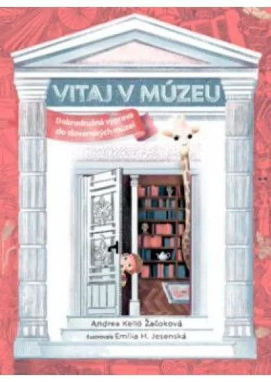 Vitaj v múzeu