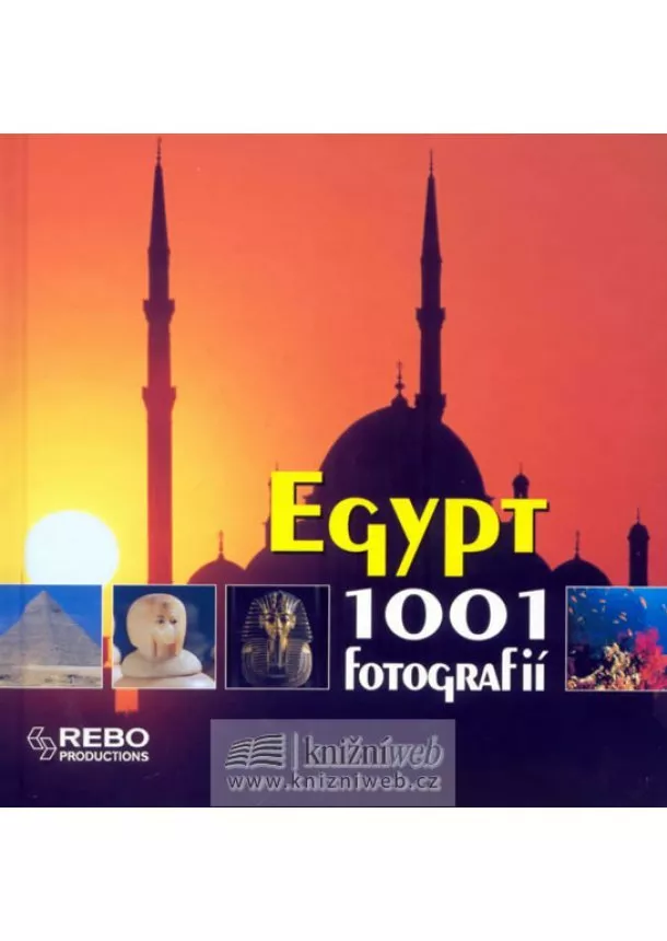 autor neuvedený - Egypt - 1001 fotografií