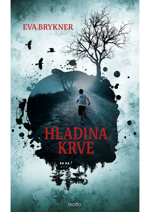 Eva Brykner - Hladina krve