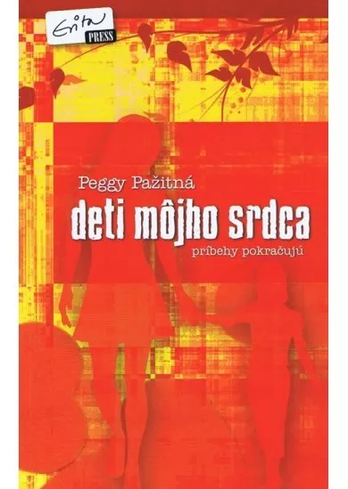 Deti môjho srdca - príbehy pokračujú