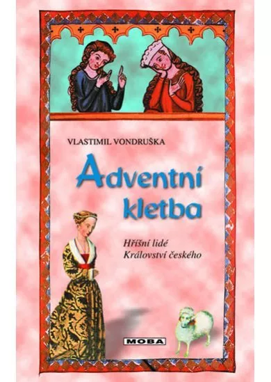 Adventní kletba - Hříšní lidé Království českého