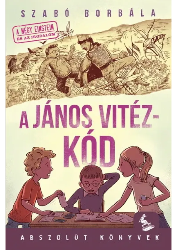 Szabó Borbála - A János vitéz-kód (új kiadás)
