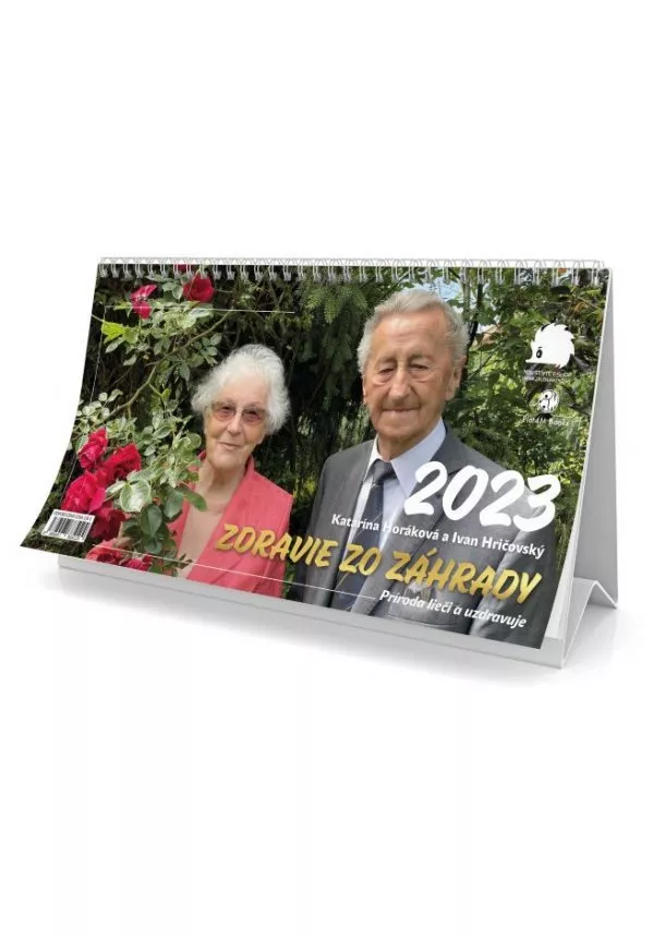 Ivan Hričovský, Katarína Horáková - Zdravie zo záhrady 2023- stolový kalendár