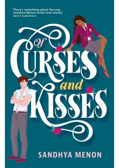 Of Curses and Kisses