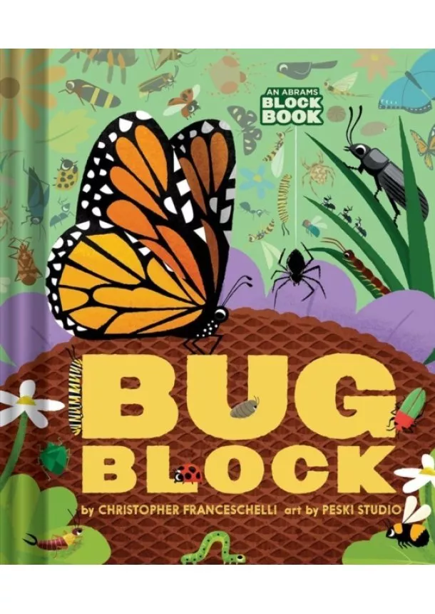 Christopher Franceschelli - Bugblock (An Abrams Block Book)