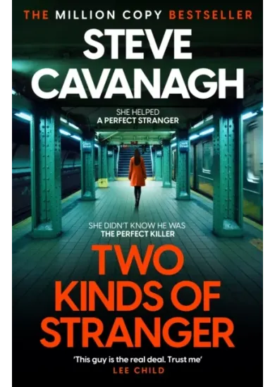 Two Kinds of Stranger