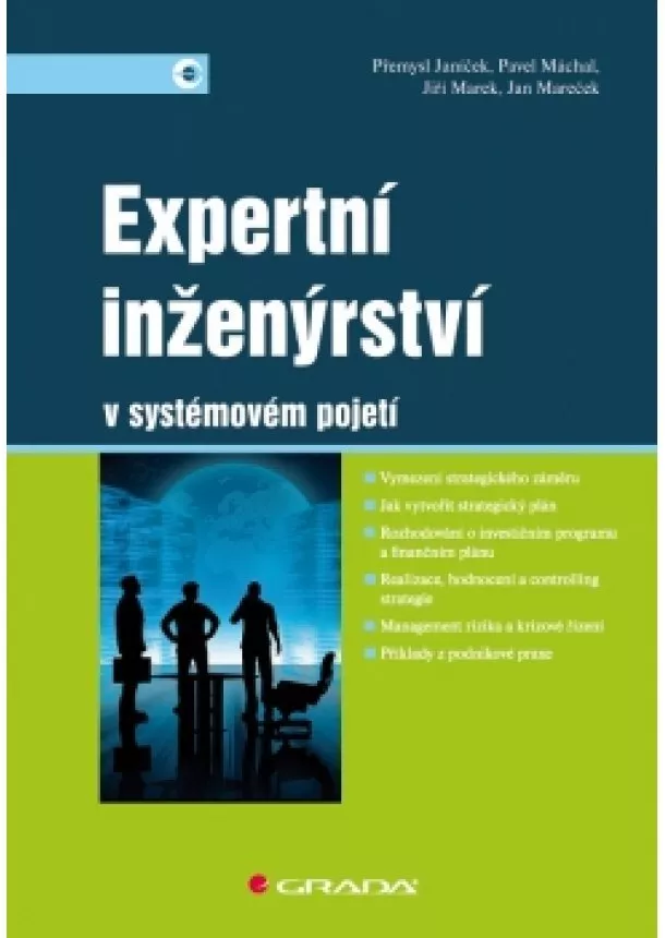 Janíček Přemysl, Marek Jiří a kolektiv - Expertní inženýrství v systémovém pojetí