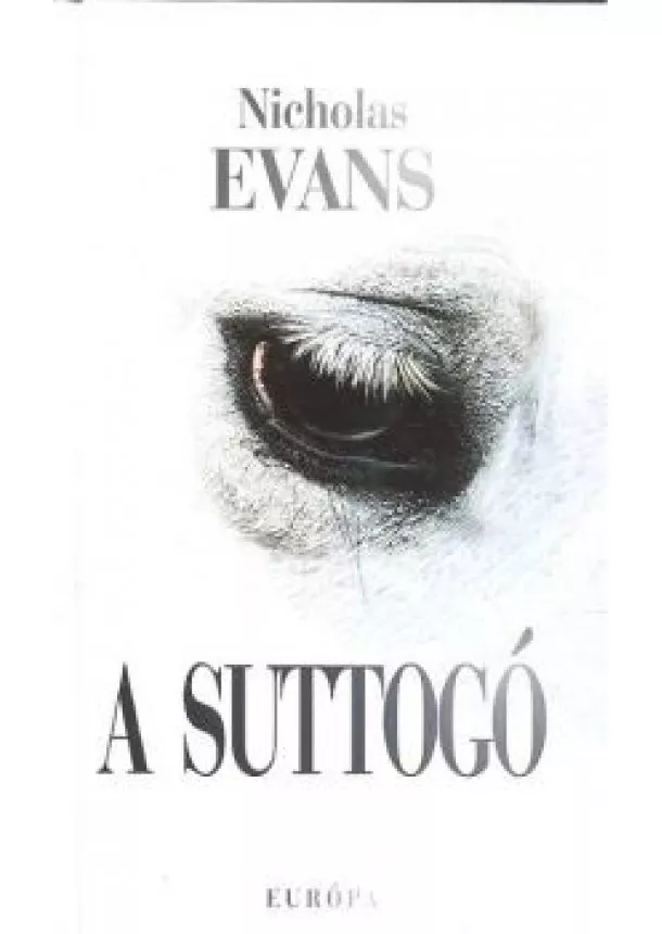 NICHOLAS EVANS - A SUTTOGÓ