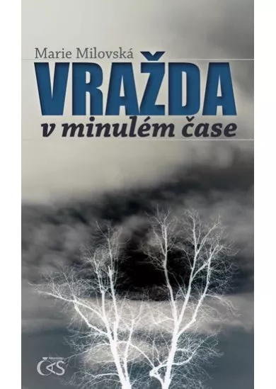 Vražda v minulém čase