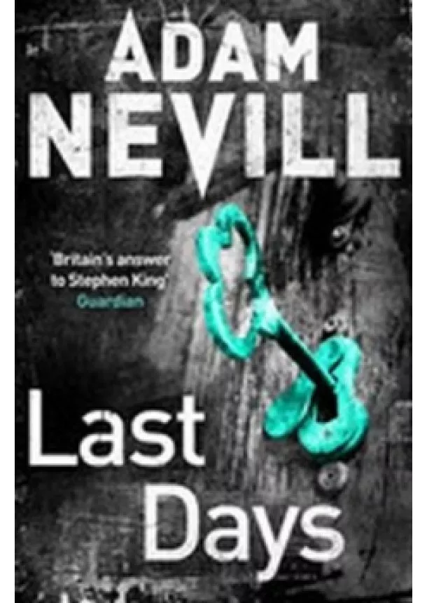 Adam Nevill - Last Days