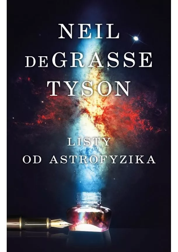 Neil deGrasse Tyson - Listy od astrofyzika