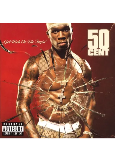 50 Cent:  Get Rich Or Die Tryin’