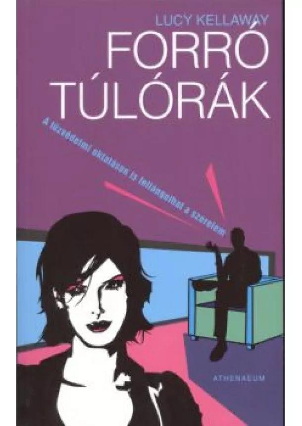 LUCY KELLAWAY - FORRÓ TÚLÓRÁK