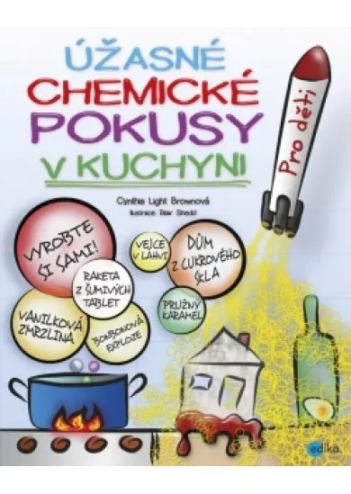 Úžasné chemické pokusy v kuchyni