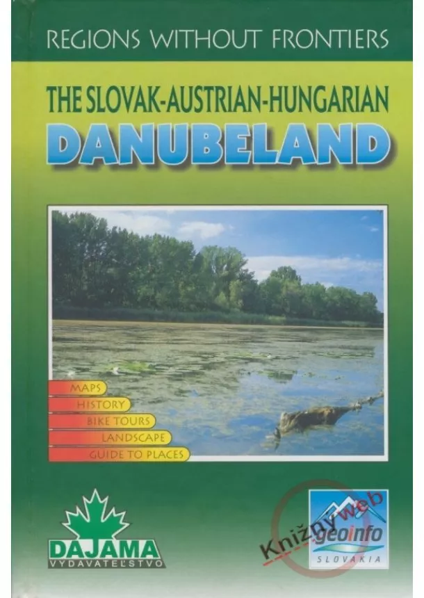 Kolektív - Danubeland - The Slovak - Austrian - Hunrian
