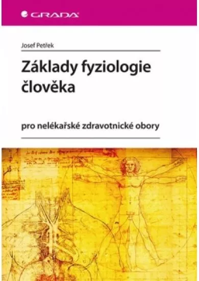 Základy fyziologie člověka pro nelékařsk