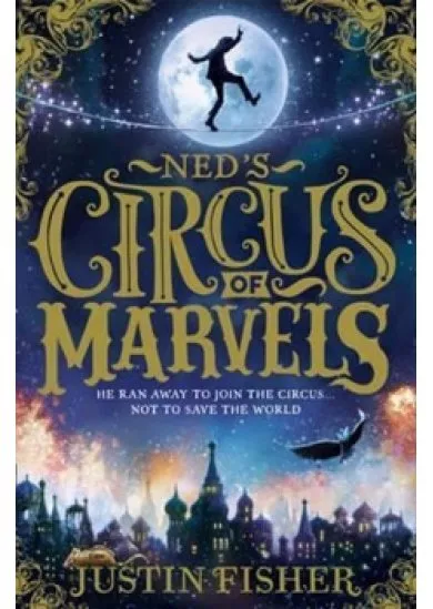 Ned´s Circus of Marvels