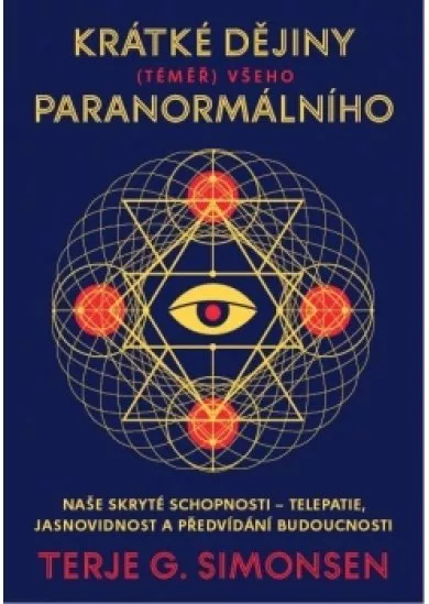 Krátké dějiny (téměř) všeho paranormální