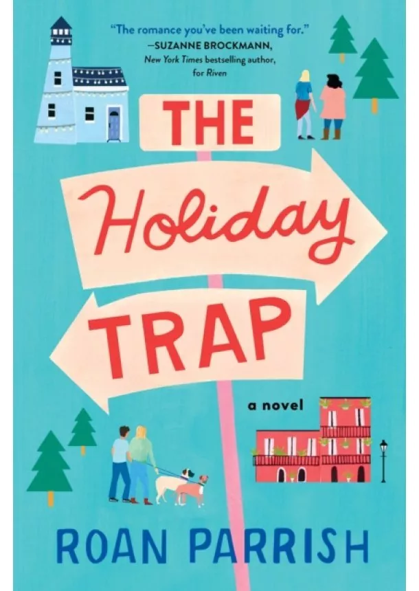 Roan Parrish - The Holiday Trap