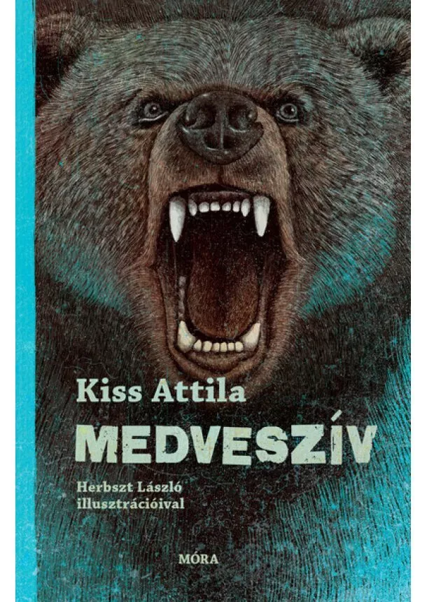 Kiss Attila - Medveszív (2. kiadás)