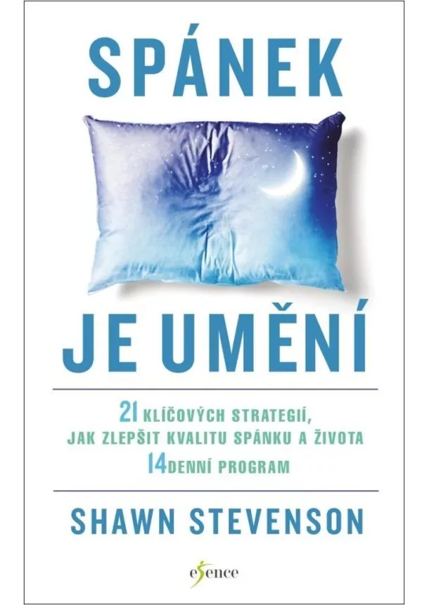 Shawn Stevenson - Spánek je umění