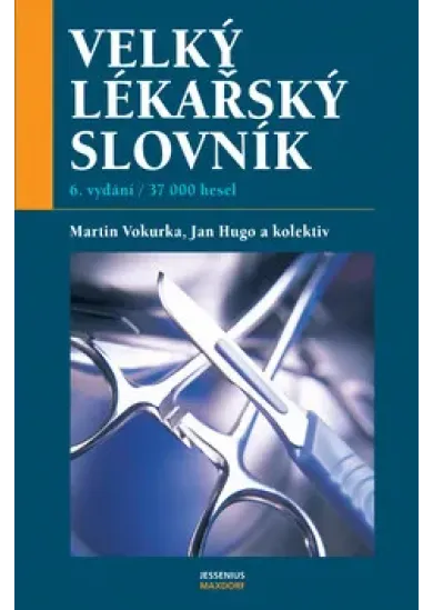 Velký lékařský slovník - 6. vydání / 37 000 hesel