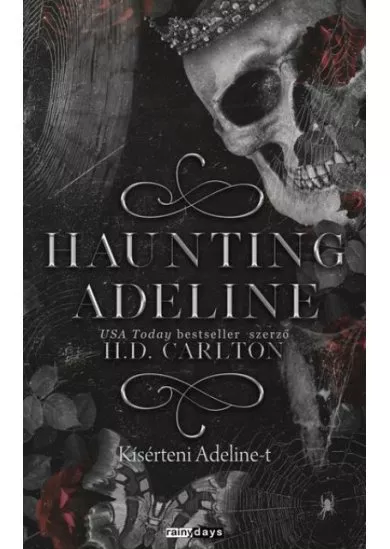 Haunting Adeline - Kísérteni Adeline-t (éldekorált kiadás)