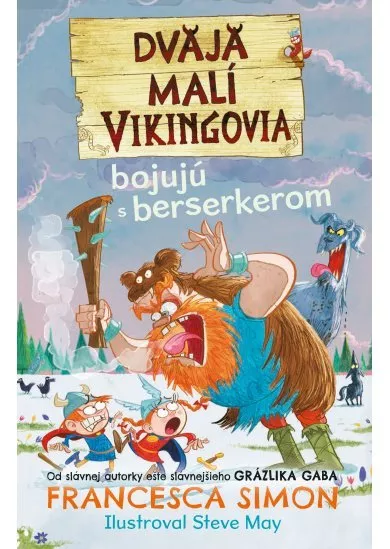 Dvaja malí Vikingovia bojujú s berserkerom (2)