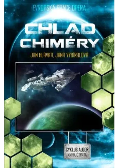 Chlad Chiméry (2.vydání) - Cyklus Algor - kniha čtvrtá
