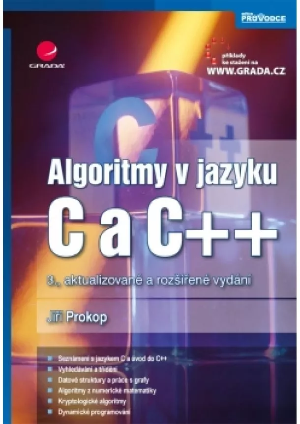 Jiří Prokop - Algoritmy v jazyku C a C++ - 3.vydání