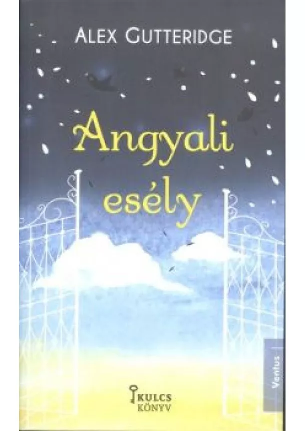 ALEX GUTTERIDGE - ANGYALI ESÉLY