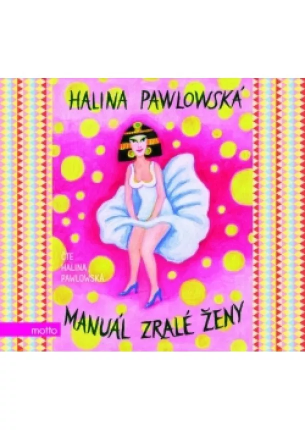 Halina Pawlowská - Manuál zralé ženy (audiokniha)