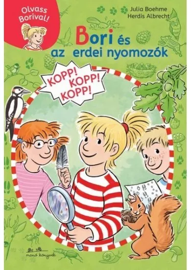 Bori és az erdei nyomozók - Olvass Borival! 3.