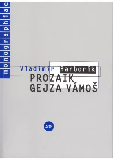 Prozaik Gejza Vámoš