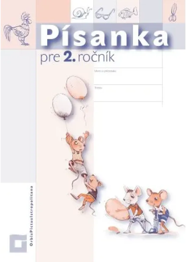 Kamila Štefeková, Zuzana Takáčová - Písanka pre 2. ročník