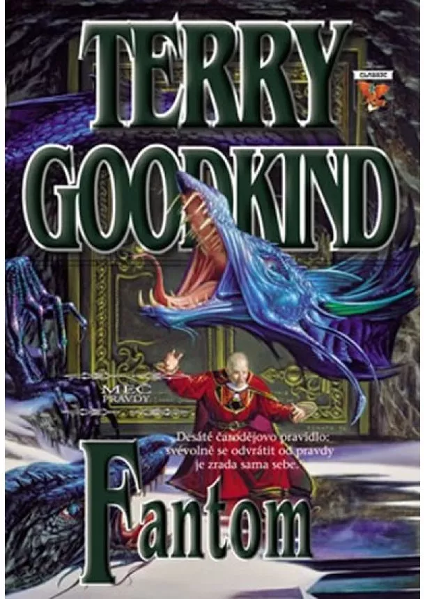 Terry Goodkind - Meč pravdy 10 - Fantom