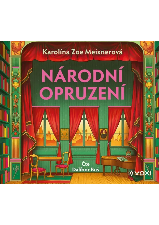 Karolína Meixnerová - Národní opruzení (audiokniha)